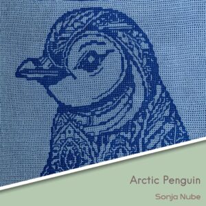 Arctic Penguin - Sonja Nube